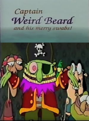 Captain Weirdbeard and His Merry Swabs's poster