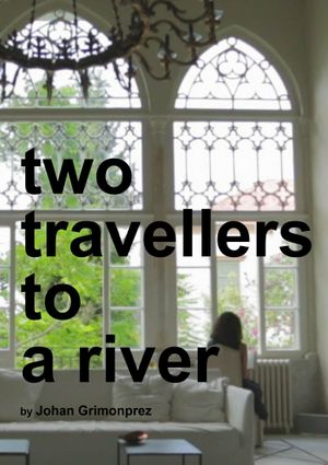 Two Travellers to a River's poster