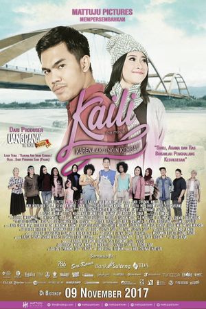 KAILI: Karena Aku Ingin Kembali's poster