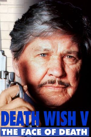 Death Wish: The Face of Death's poster