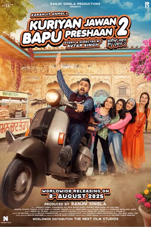 Kuriyan Jawan Baapu Preshaan 2's poster