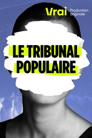 Le tribunal populaire's poster