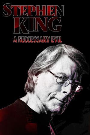 Stephen King: A Necessary Evil's poster