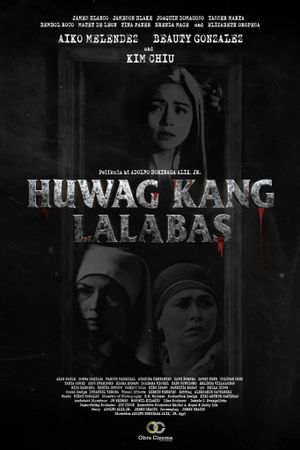 Huwag Kang Lalabas's poster