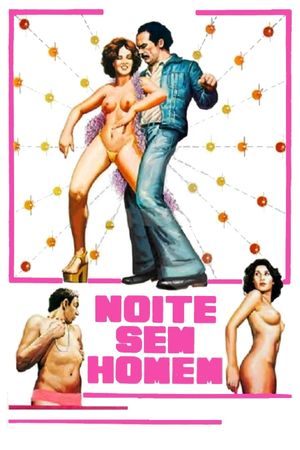 Noite Sem Homem's poster