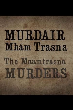 The Mám Trasna Murders's poster