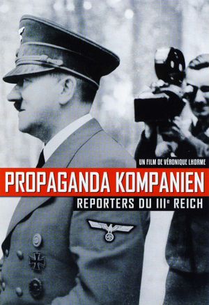 Propaganda Kompanien, reporters du IIIe Reich's poster image