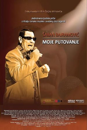 Saban Bajramovic- My Journey's poster