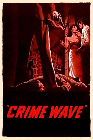 Crime Wave's poster
