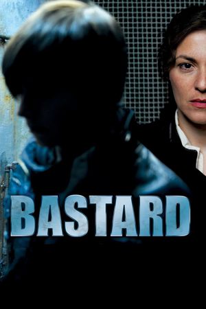 Bastard's poster