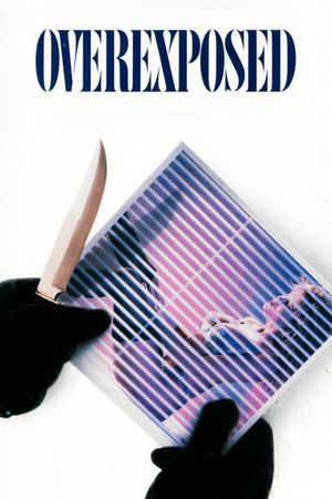 Overexposed's poster