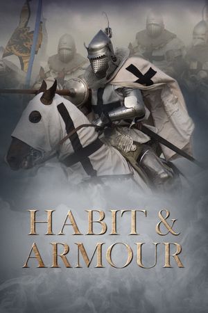 Habit & Armour's poster