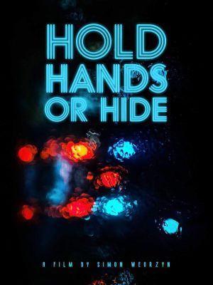 Hold Hands or Hide's poster