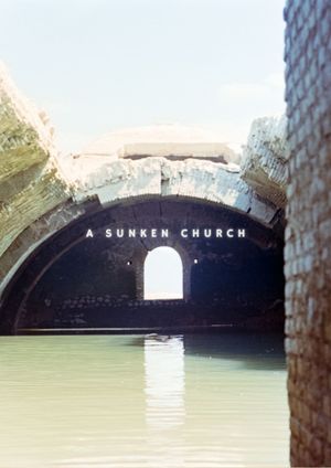 A SUNKEN CHURCH's poster