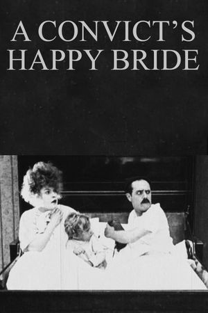 A Convict’s Happy Bride's poster