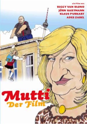 Mutti - Der Film's poster
