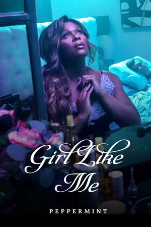 Girl Like Me's poster