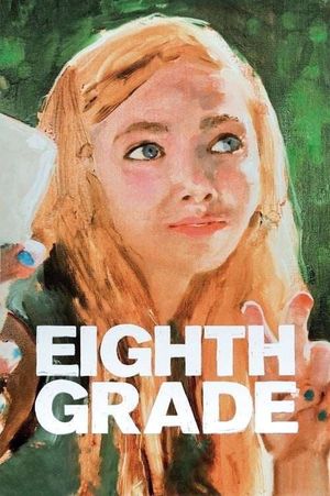 Eighth Grade's poster