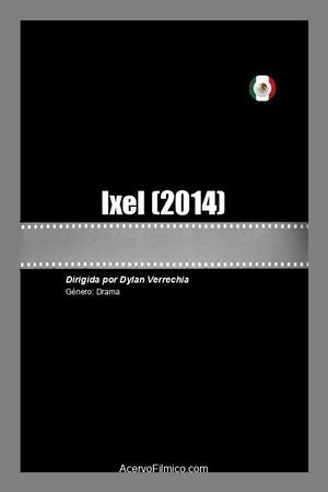 Ixel's poster