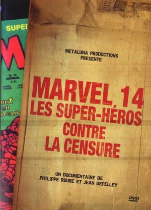 Marvel 14: Les super-héros contre la censure's poster