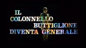 Il colonnello Buttiglione diventa generale's poster