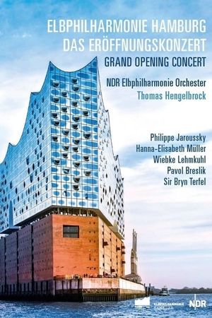 The Elbphilharmonie – opening concert's poster