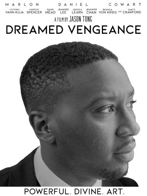 Dreamed Vengeance's poster