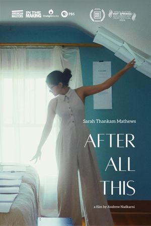 Sarah Thankam Mathews: After All This's poster
