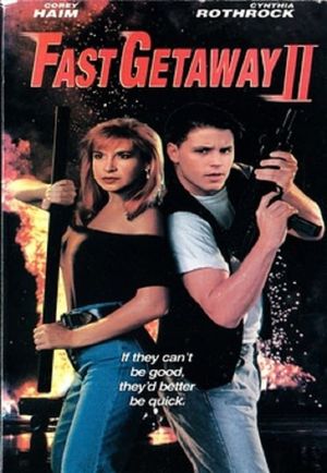 Fast Getaway II's poster