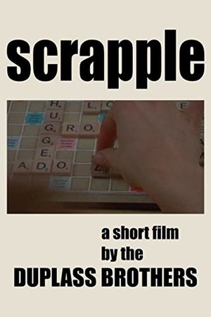 Scrapple's poster