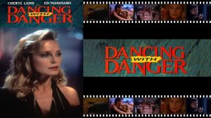 Dancing with Danger's poster