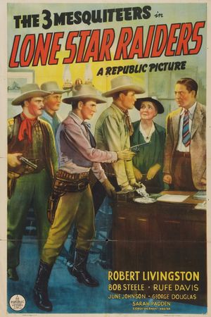 Lone Star Raiders's poster