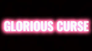 Glorious Curse's poster