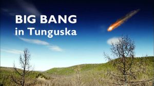 Big Bang in Tunguska's poster