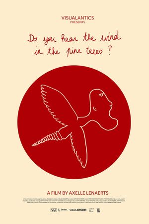 Do you hear the wind in the pine trees?'s poster