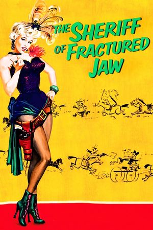 The Sheriff of Fractured Jaw's poster