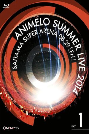 Animelo Summer Live 2014 -ONENESS- 8.29's poster
