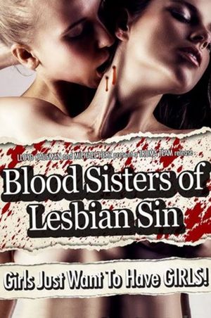 Blood Sisters of Lesbian Sin's poster