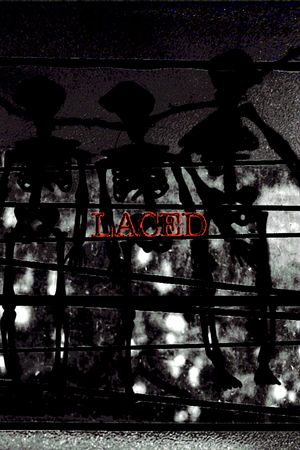 Laced's poster