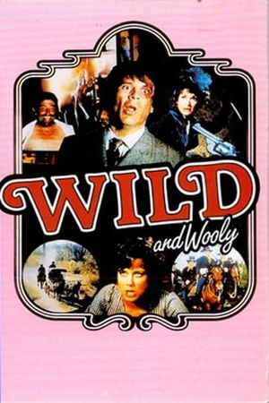 Wild and Wooly's poster