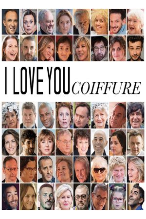 I Love You Coiffure's poster image