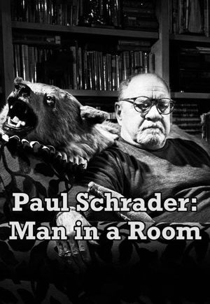 Paul Schrader: Man in a Room's poster