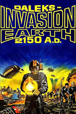 Daleks' Invasion Earth 2150 A.D.'s poster
