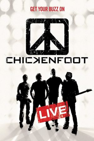 Chickenfoot - Get Your Buzz On's poster