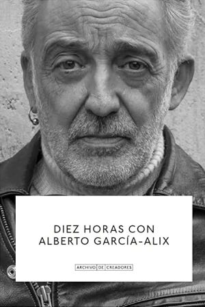 Diez Horas con Alberto García-Alix's poster