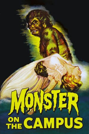 Monster on the Campus's poster