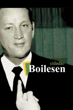Cidadão Boilesen's poster