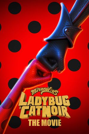 Miraculous: Ladybug & Cat Noir, the Movie's poster