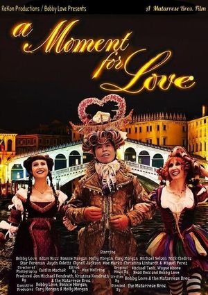 A Moment for Love's poster