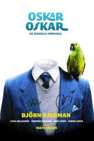 Oskar, Oskar's poster